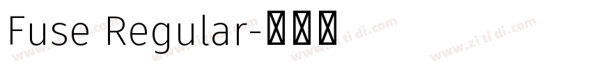 Fuse Regular字体转换